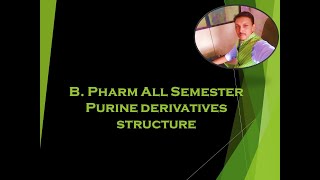 Purine and Xanthine derivatives structures All BPharm Students [upl. by Goodrow789]