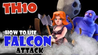 How to Use TH10 Falcon Attack  Mass ValkyrieBowler  Best TH10 Attack Strategies in Clash of Clans [upl. by Fachan]