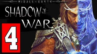 SHADOW of WAR Walkthrough Part 4  DOMINATE CAPTAINS  PREPARE FOR ASSAULT [upl. by Llerut]