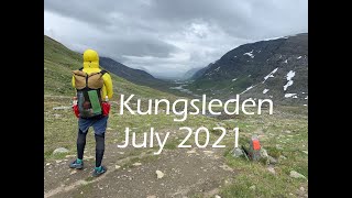 Kungsleden July 2021  Abisko  Nikkaluokta [upl. by Phaidra]