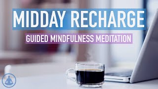 6 Minute Midday Recharge  Guided Meditation  Stress and anxiety reset [upl. by Deidre]