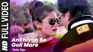 Ankhiyon Se Goli Maare  Sonu Nigam Jaspinder Narula  Govinda Songs  Raveena Tandon Song HD Song [upl. by Leaper]