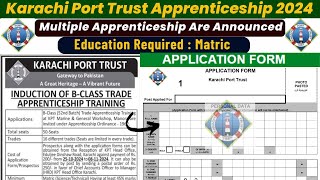 How to Fill Application Form for Karachi Port Trust Jobs 2024  Complete StepbyStep Guide [upl. by Netsyrk]