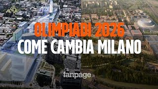 Olimpiadi 2026 dal PalaItalia Santa Giulia al Villaggio olimpico ecco come cambierà Milano [upl. by Esch]