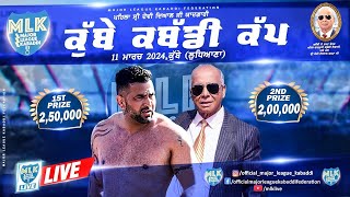 Kubbe Ludhiana  MLK Kabaddi Cup 2024 Live Now [upl. by Nerha]