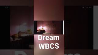 WBCS motivational video  WBCS aspirant 2021  DREAMWBCS [upl. by Monney]