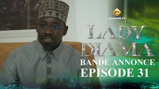 Série  Lady Diama  Saison 1  Épisode 31  Bande Annonce [upl. by Mitchell]