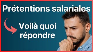 Quelles sont vos prétentions salariales  Comment répondre avec 7 exemples [upl. by Nnazil]