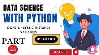 33PythonOOP6variablesstaticinstance Data Science With Python HINDI [upl. by Cilla]