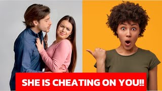 Nine9 signs your woman is cheating or getting extra SEX somewhere [upl. by Kinghorn]