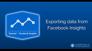 How to export data from Facebook Insights [upl. by Haile]