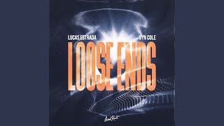 Loose Ends [upl. by Durant]