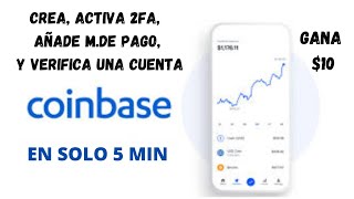 Como crear y verificar una cuenta en coinbase desde celular  activar el 2fa añadir métodos de pago [upl. by Asaert]