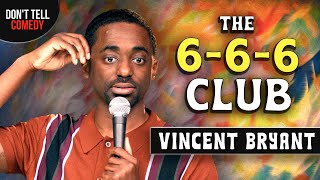 Online Dating and The 666 Club  Vincent Bryant  Stand Up Comedy [upl. by Ilbert281]