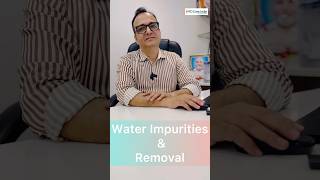 Impurities in water amp How to Remove them  RO Care India [upl. by Baalman262]