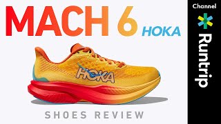 【HOKA】人気のテンポアップシューズ最新モデル「MACH 6」｜推進力とクッション性が魅力のシューズの特徴とは【シューズレビュー】running runningshoes hoka [upl. by Stoneman]