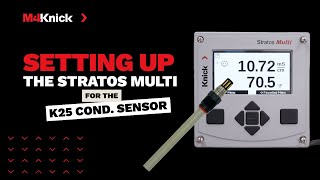 Setting up the Stratos Multi for the K25 Conductivity Sensor [upl. by Nies785]