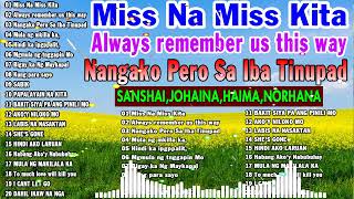 🇵🇭2023💝TAGOS SA PUSO SONG BY SANSHAI💖OPM Hits 2023All original Tagalog Love songs💥Miss Na Miss Kita [upl. by Asnerek435]