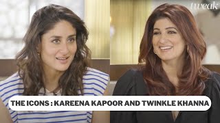 The Icons Kareena Kapoor Khan and Twinkle Khanna  Tweak India [upl. by Aicenert]