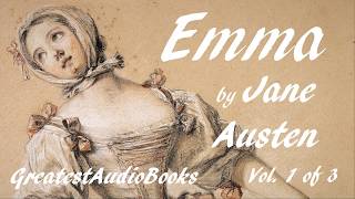 🌷 EMMA by Jane Austen  FULL AudioBook 🎧📖 Vol 1 of 3  Greatest🌟AudioBooks [upl. by Eden]