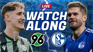 🔴 Hannover 96  FC Schalke 04  2 Bundesliga  Live Watchalong [upl. by Allehcram864]