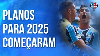 🔵⚫️ Grêmio Planos para 2025 iniciaram  As ações pós fim do drama no Brasileirão  Definições [upl. by Ariel]