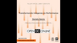 Transformando Imágenes en Performance  Docente Daniela García [upl. by Ulick]