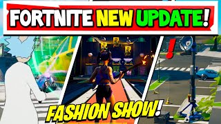 Fortnite Update Fashion Show Returning amp Everything Coming in Version 1720 [upl. by Gaulin13]