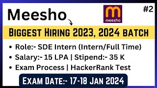 Meesho Biggest Hiring 2023  2024 BATCH  Exam Date 1718 Jan  Exam Process  Salary 15 LPA [upl. by Ayahsal565]