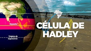 ZCIT Célula de Hadley e os ventos alísios e contra alísios [upl. by Charley297]