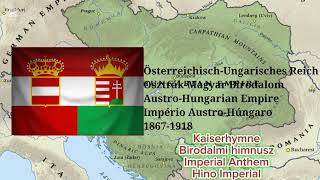 Hino da Áustria HungriaAustria Hungary AnthemÖsterreichUngarnHymneAusztriaMagyarország himnusz [upl. by Marvel]