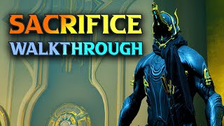 Warframe The Sacrifice Walkthrough  How To Beat Excalibur Umbra tennocreate [upl. by Calisa]