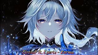 Nightcore  CircusP ft Eyeris  Karma Cover【JubyPhonic】 [upl. by Narcis]