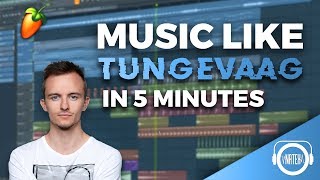 MUSIC LIKE TUNGEVAAG IN 5 MINUTES  FL Studio Tutorial [upl. by Ennaimaj213]