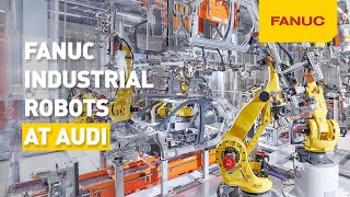 FANUC Industrial Robots at AUDI [upl. by Ynwat]