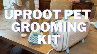 Uproot Pet Grooming Kit Unboxing Review [upl. by Aras]