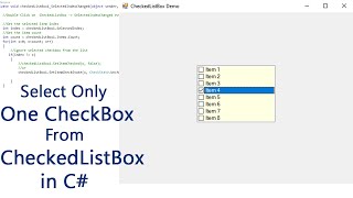 How to Select Only One CheckBox From CheckedListBox in C Windows Forms Application [upl. by Edmea55]