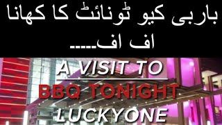 Bar B Q tonight family dinner Part2 Luckyone Karachi bbq subscribe foodloves trending food [upl. by Teressa339]