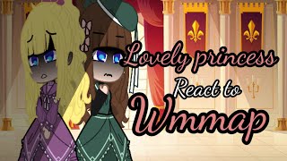 lovely princess novel react to wmmap gacha club [upl. by Onitnerolf]