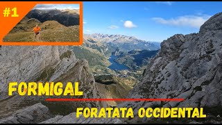 Foratata Occidental desde Formigal 👉 Día 1 Pirineos [upl. by Margarethe]