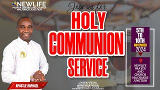 HOLY COMMUNION SERVICE  LIVE WITH APOSTLE RAPHAEL [upl. by Trout]