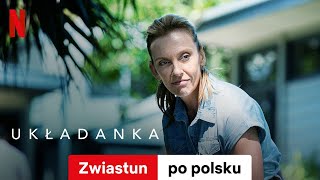 Układanka Sezon 1  Zwiastun po polsku  Netflix [upl. by Llenral]