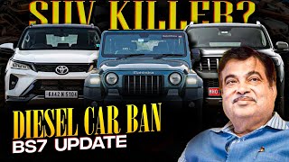 DIESEL CARS BANNED IN INDIA 🇮🇳 Scorpio Thar Ka END 🚫 Bharat Stage 7 BS7 Emission Norms Explained [upl. by Asirram]