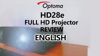 OPTOMA HD 28e FULL HD CINEMA PROJECTOR REVIEW  ENGLISH [upl. by Cacilie]