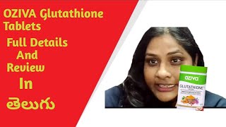 Oziva Glutathione Tablets  Full Details  Honest Review  In Telugu [upl. by Geraldina]