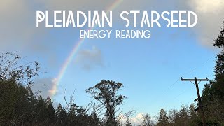 ✨Pleiadian Starseed Energy Reading✨ [upl. by Ecirtnahc]