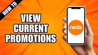 How To View Neds Promotions In App [upl. by Sara-Ann]