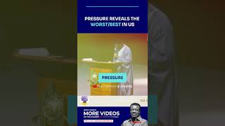 PRESSURE REVEALS THE WORST OR BEST IN US  DR MENSA OTABIL [upl. by Ecile]