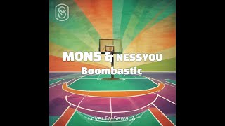 Boombastic  MONS amp NessyouRemix amp Cover By SawaAI CoverAI [upl. by Llerrehc]