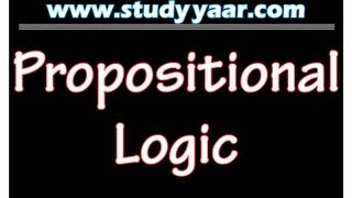 Propositional Logic  Propositions Assertions amp Truth Values [upl. by Dix442]